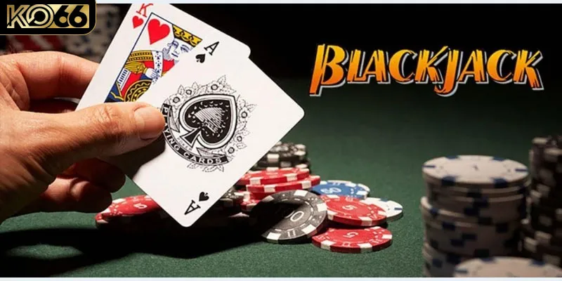 Mẹo chơi Blackjack